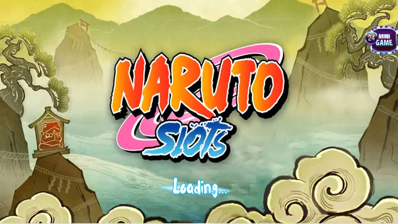 Kinh Nghiệm Chơi Naruto Slots Giành Thưởng